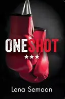 Un coup - One Shot