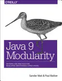 Modularité Java 9 : Modèles et pratiques pour le développement d'applications maintenables - Java 9 Modularity: Patterns and Practices for Developing Maintainable Applications