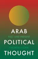 La pensée politique arabe : Passé et présent - Arab Political Thought: Past and Present