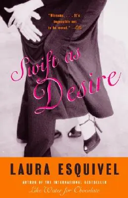 Rapide comme le désir - Swift as Desire