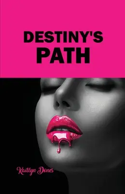 Le chemin du destin - Destiny's Path
