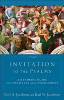 Invitation aux Psaumes : Un guide de lecture pour la découverte et l'engagement - Invitation to the Psalms: A Reader's Guide for Discovery and Engagement