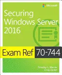 La vie de l'homme et de la femme - Exam Ref 70-744 Securing Windows Server 2016