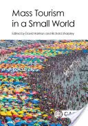 Tourisme de masse dans un petit monde - Mass Tourism in a Small World