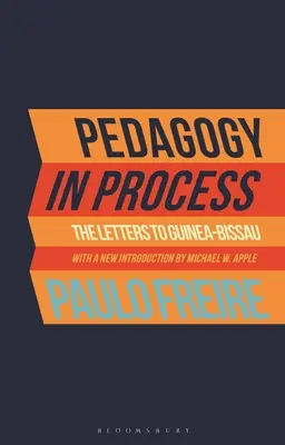 Pédagogie en cours : Les lettres à la Guinée-Bissau - Pedagogy in Process: The Letters to Guinea-Bissau