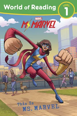 Le Monde de la Lecture C'est Ms. Marvel - World of Reading This Is Ms. Marvel