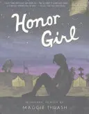 Honor Girl : Un mémoire graphique - Honor Girl: A Graphic Memoir