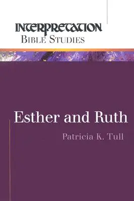 Esther et Ruth - Esther and Ruth