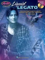 Liquid Legato : Série de leçons particulières [Avec CD (Audio)] - Liquid Legato: Private Lessons Series [With CD (Audio)]