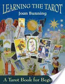 Apprendre le Tarot : Un livre de tarot pour les débutants - Learning the Tarot: A Tarot Book for Beginners