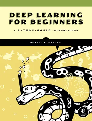 Apprentissage profond pratique : Une introduction basée sur Python - Practical Deep Learning: A Python-Based Introduction