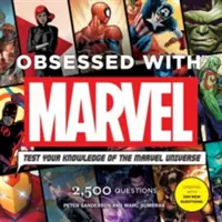 Obsédé par Marvel : Testez vos connaissances sur l'univers Marvel [Avec module] - Obsessed with Marvel: Test Your Knowledge of the Marvel Universe [With Module]