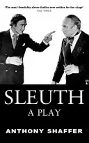 Sleuth : Une pièce de théâtre - Sleuth: A Play