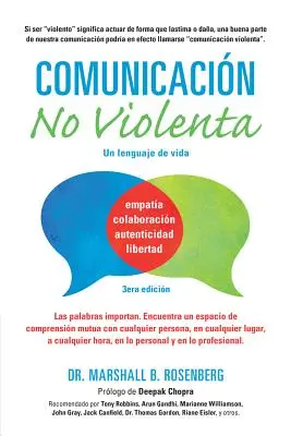 Communication non violente : Un langage de vie - Comunicacin No Violenta: Un Lenguaje de Vida