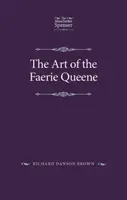 L'art de la reine des fées - The Art of the Faerie Queene