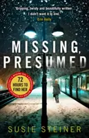 Disparues, présumées - Missing, Presumed