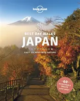 Lonely Planet Meilleures randonnées d'une journée Japon - Lonely Planet Best Day Walks Japan