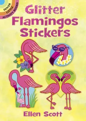 Autocollants à paillettes pour flamants roses - Glitter Flamingos Stickers