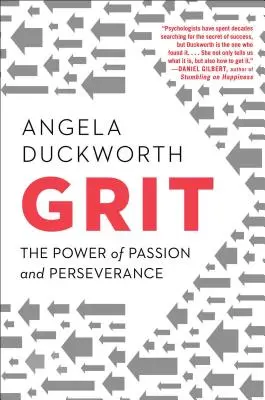 L'audace : Le pouvoir de la passion et de la persévérance - Grit: The Power of Passion and Perseverance