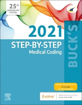 Buck's Step-By-Step Medical Coding, édition 2021 - Buck's Step-By-Step Medical Coding, 2021 Edition