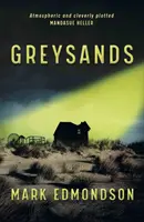 Les terres grises - Greysands