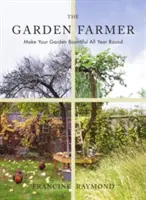 L'agriculteur du jardin - The Garden Farmer