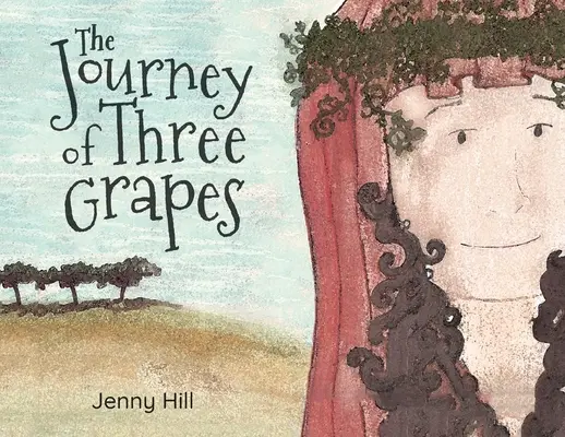 Le voyage des trois raisins - The Journey of Three Grapes