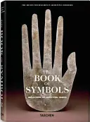 Le livre des symboles. Réflexions sur les images archétypales ((aras) Archive For Research in Archetyp) - The Book of Symbols. Reflections on Archetypal Images ((aras) Archive For Research in Archetyp)
