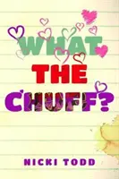 Qu'est-ce que le Chuff&nbsp;? - What the Chuff?