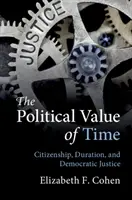 La valeur politique du temps - The Political Value of Time