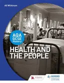 Aqa GCSE Histoire : La santé et le peuple - Aqa GCSE History: Health and the People