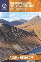 Les montagnes Mourne et Cooley : Guide de randonnée - The Mourne and Cooley Mountains: A Walking Guide