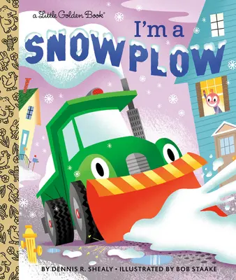 Je suis un chasse-neige - I'm a Snowplow