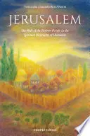 Jérusalem : Le rôle du peuple hébreu dans la biographie spirituelle de l'humanité (Ben-Aharon Yeshayahu (Jesaiah)) - Jerusalem: The Role of the Hebrew People in the Spiritual Biography of Humanity (Ben-Aharon Yeshayahu (Jesaiah))