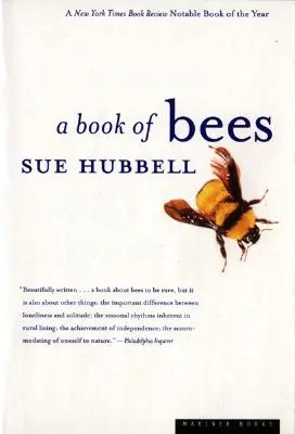 Un livre d'abeilles : ...et comment les garder - A Book of Bees: ...and How to Keep Them