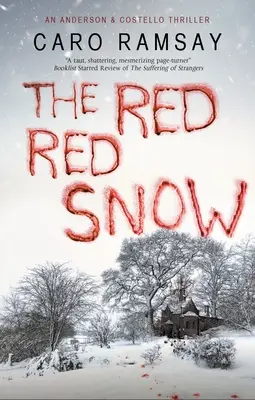 Neige rouge, neige rouge - Red, Red Snow