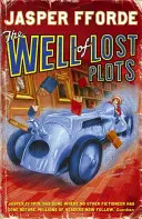 Le puits des intrigues perdues - Thursday Next Book 3 - Well Of Lost Plots - Thursday Next Book 3