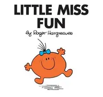 La petite fille qui s'amuse - Little Miss Fun