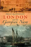Londres et la marine géorgienne - London and the Georgian Navy