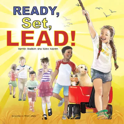 Prêts, parés, en tête - Ready, Set, Lead