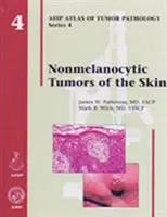 Tumeurs non mélanocytaires de la peau - Nonmelanocytic Tumors of the Skin