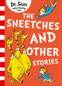 Sneetches et autres histoires - Sneetches and Other Stories