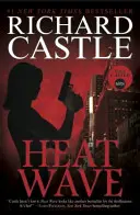 Nikki Heat Book One - Heat Wave (Castle) - Nikki Heat Book One - Heat Wave  (Castle)