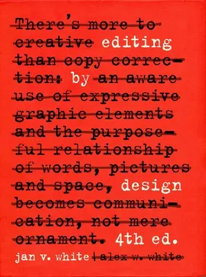 Editing by Design : The Classic Guide to Word-And-Picture Communication for Art Directors, Editors, Designers, and Students (Le guide classique de la communication par le mot et l'image pour les directeurs artistiques, les éditeurs, les concepteurs et les étudiants) - Editing by Design: The Classic Guide to Word-And-Picture Communication for Art Directors, Editors, Designers, and Students