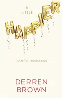 Little Happier - Notes pour se rassurer - Little Happier - Notes for reassurance