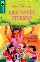 Oxford Reading Tree TreeTops Greatest Stories : Oxford Niveau 12 : Qui a besoin d'histoires ? - Oxford Reading Tree TreeTops Greatest Stories: Oxford Level 12: Who Needs Stories?