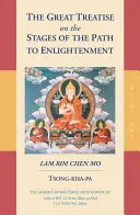 Le grand traité sur les étapes du chemin de l'éveil (volume 1) - The Great Treatise on the Stages of the Path to Enlightenment (Volume 1)