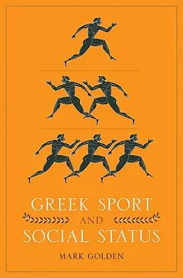 Sport et statut social en Grèce - Greek Sport and Social Status