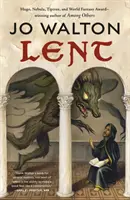 Carême : Un roman aux multiples rebondissements - Lent: A Novel of Many Returns