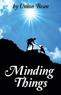 La gestion des choses - Minding Things